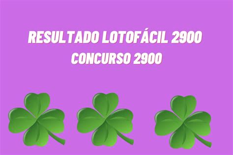 lotofacil 2900 sorte resultado